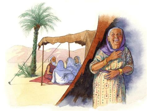 Oct 28, 2014 Do not you therefore desert me, but persuade yourselves that God will be assisting to my onset. . Why did god rebuke sarah for laughing but not abraham